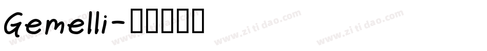 Gemelli字体转换