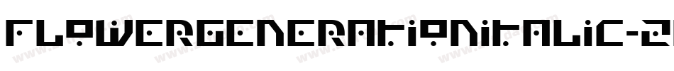 FlowerGenerationItalic-ZPlK字体转换