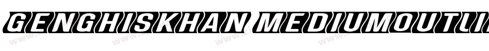 GenghisKhan-MediumOutline字体转换