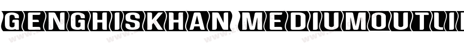 GenghisKhan-MediumOutline字体转换