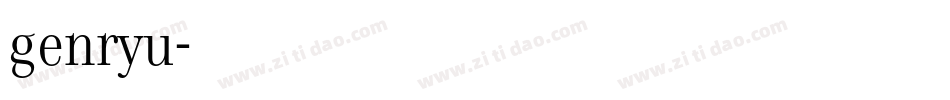 genryu字体转换