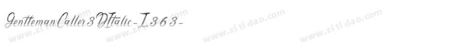 GentlemanCaller3DItalic-Z363字体转换
