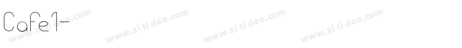 Cafe1字体转换