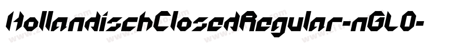 HollandischClosedRegular-nGL0字体转换