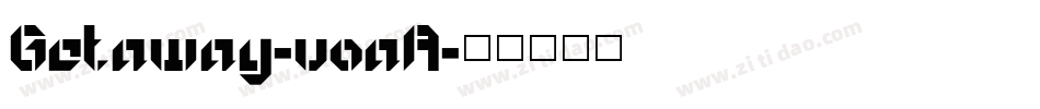 Getaway-voaA字体转换