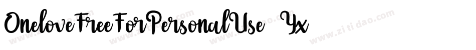 OneloveFreeForPersonalUse-6Yx5g字体转换