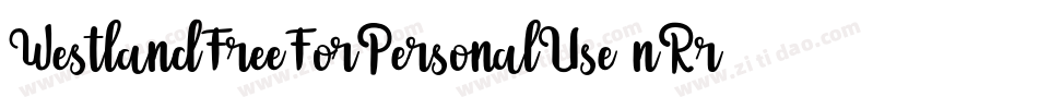 WestlandFreeForPersonalUse-nRrKR字体转换
