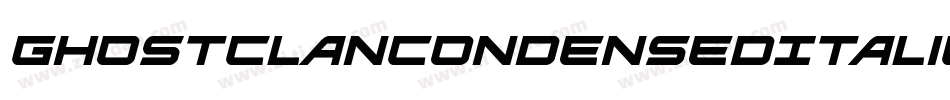 GhostClanCondensedItalic-ZAMJ字体转换