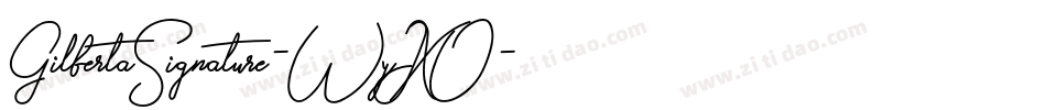 GilbertaSignature-WyJXO字体转换