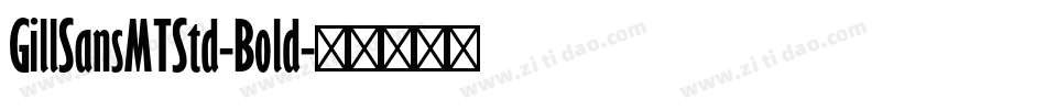 GillSansMTStd-Bold字体转换