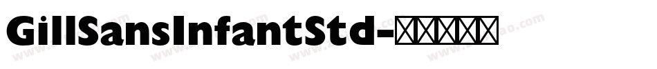 GillSansInfantStd字体转换