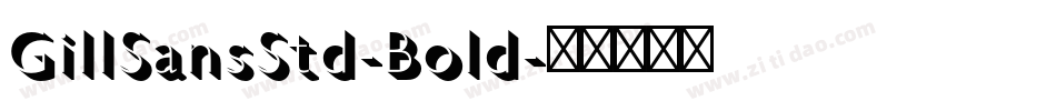 GillSansStd-Bold字体转换