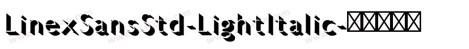 LinexSansStd-LightItalic字体转换