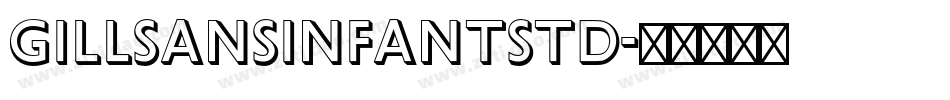 GillSansInfantStd字体转换