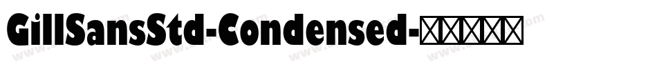 GillSansStd-Condensed字体转换