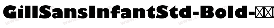 GillSansInfantStd-Bold字体转换