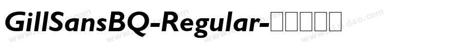 GillSansBQ-Regular字体转换