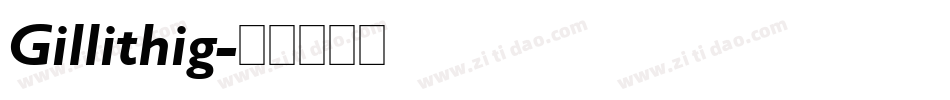 Gillithig字体转换