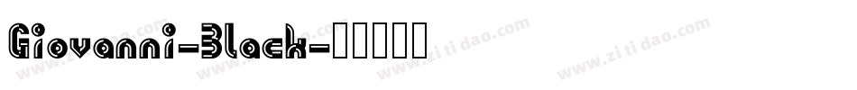 Giovanni-Black字体转换