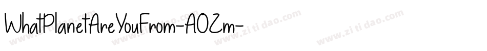 WhatPlanetAreYouFrom-A0Zm字体转换