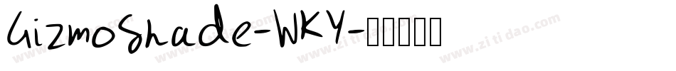 GizmoShade-WKY字体转换