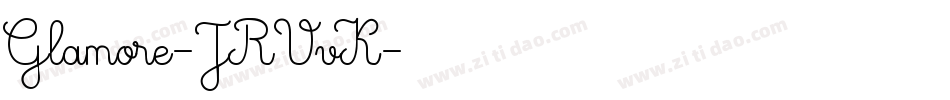 Glamore-JRVvK字体转换