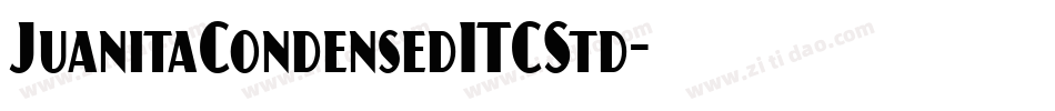 JuanitaCondensedITCStd字体转换