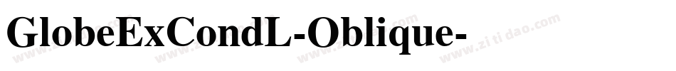 GlobeExCondL-Oblique字体转换