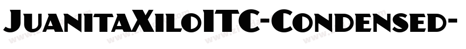 JuanitaXiloITC-Condensed字体转换