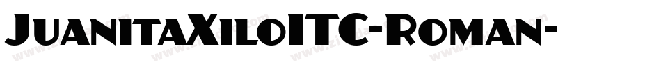 JuanitaXiloITC-Roman字体转换