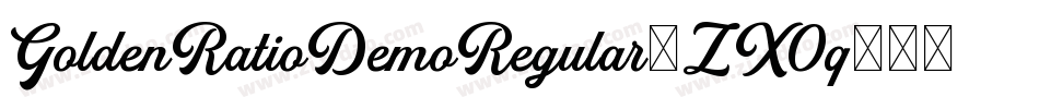 GoldenRatioDemoRegular-ZX0q字体转换