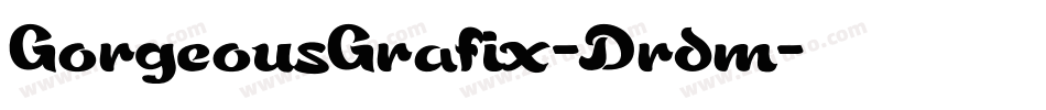 GorgeousGrafix-Drdm字体转换