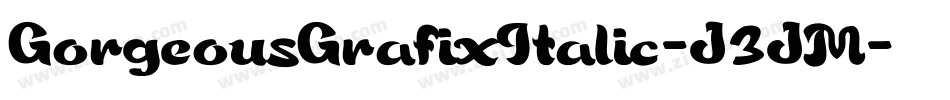 GorgeousGrafixItalic-J3JM字体转换