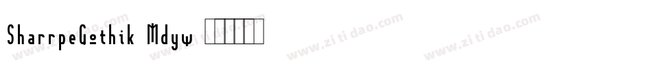 SharrpeGothik-Mdyw字体转换