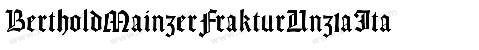 BertholdMainzerFrakturUnz1aItalic-BqZw字体转换