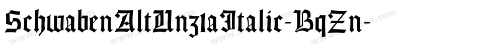 SchwabenAltUnz1aItalic-BqZn字体转换