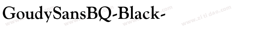 GoudySansBQ-Black字体转换