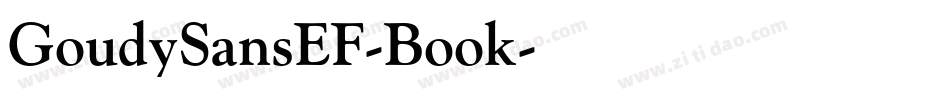 GoudySansEF-Book字体转换