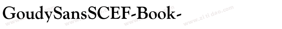 GoudySansSCEF-Book字体转换