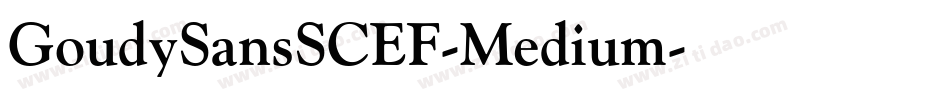 GoudySansSCEF-Medium字体转换
