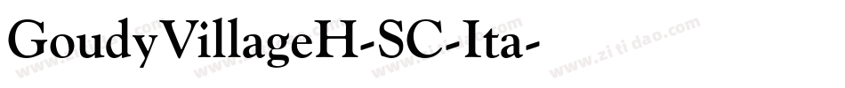 GoudyVillageH-SC-Ita字体转换
