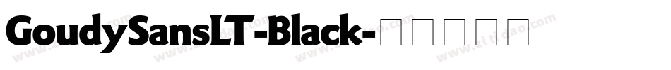 GoudySansLT-Black字体转换