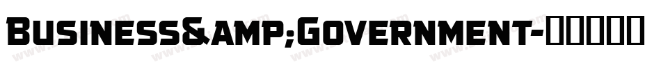 Business&Government字体转换