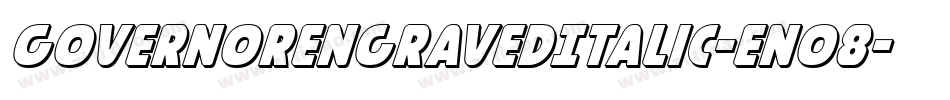 GovernorEngravedItalic-En08字体转换