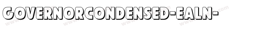 GovernorCondensed-eAln字体转换