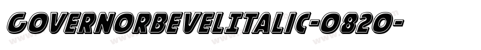 GovernorBevelItalic-o82o字体转换