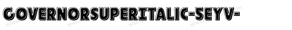 GovernorSuperItalic-5eYV字体转换