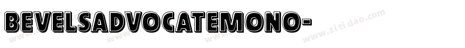 bevelsadvocatemono字体转换