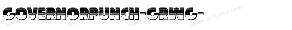 GovernorPunch-GRWg字体转换