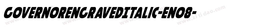 GovernorEngravedItalic-En08字体转换